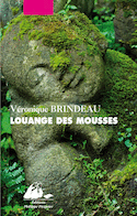 Louange des mousses [ancienne édition]